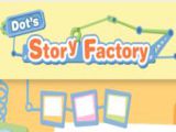 Dot’s Story Factory