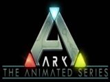 ARK The Animated Series