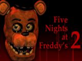 Five Nights at Freddy’s 2