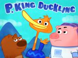 P King Duckling